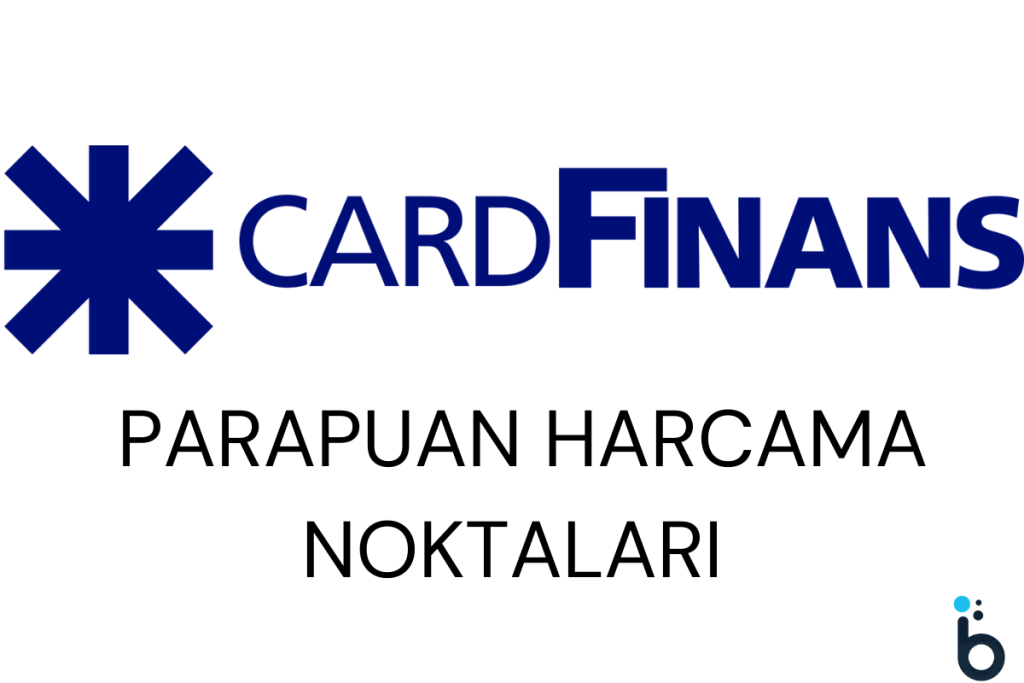 CardFinans ParaPuan Harcama Noktaları