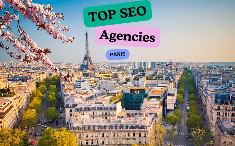TOP SEO Agencies Paris