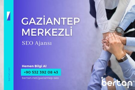 Gaziantep Merkezli SEO Ajansı